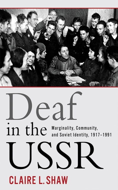 E-knjiga Deaf in the USSR Claire L. Shaw