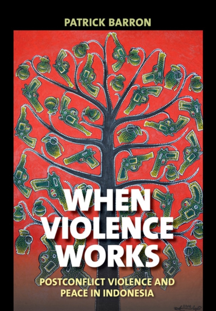 E-book When Violence Works Patrick Barron
