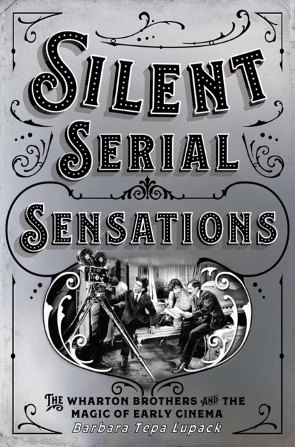 E-book Silent Serial Sensations Barbara Tepa Lupack