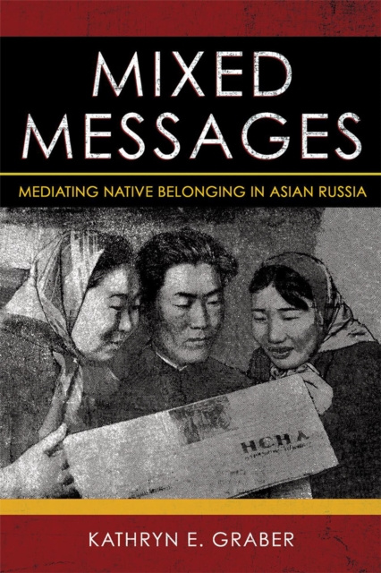 E-knjiga Mixed Messages Kathryn E. Graber