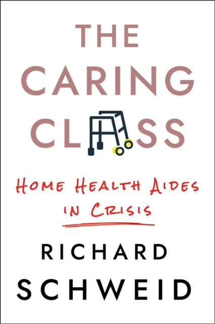 Libro elettronico Caring Class Richard Schweid