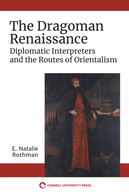 E-knjiga Dragoman Renaissance E. Natalie Rothman