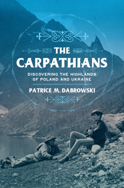 E-knjiga Carpathians Patrice M. Dabrowski
