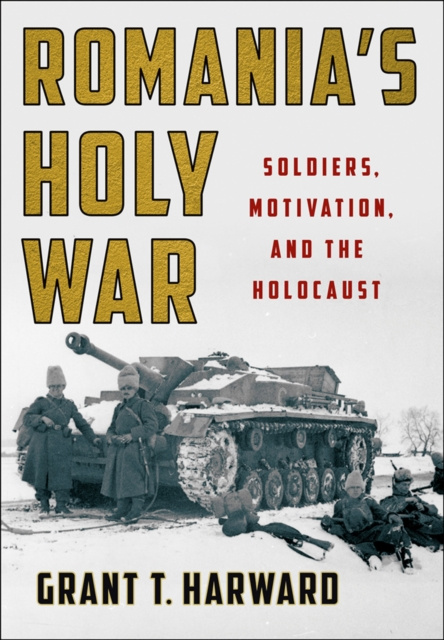 E-book Romania's Holy War Grant T. Harward