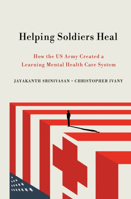 E-knjiga Helping Soldiers Heal Jayakanth Srinivasan