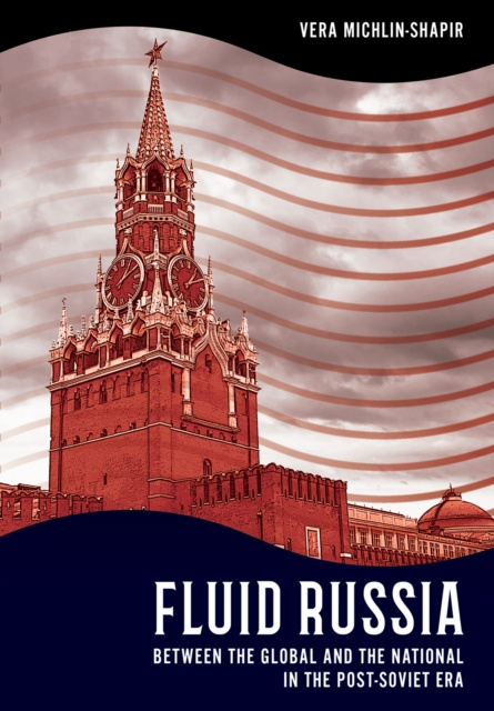 E-knjiga Fluid Russia Vera Michlin-Shapir