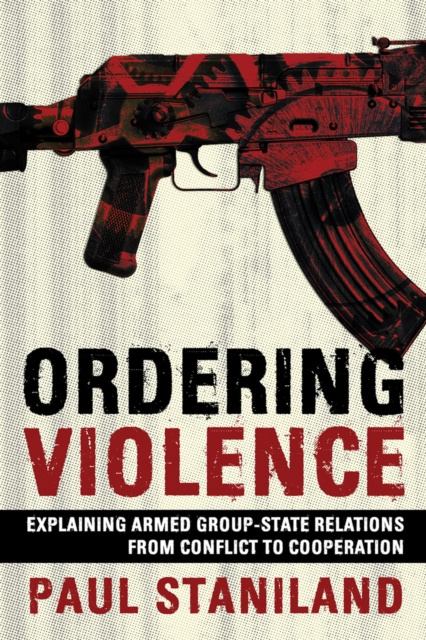 E-knjiga Ordering Violence Paul Staniland