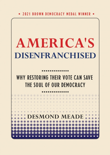 E-book America's Disenfranchised Desmond Meade