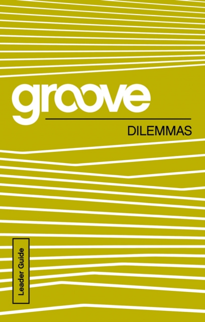 E-knjiga Groove: Dilemmas Leader Guide Tony Akers