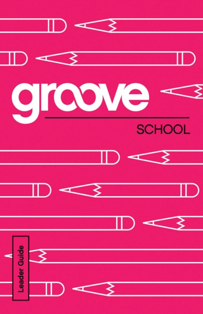 E-knjiga Groove: School Leader Guide Michael Adkins