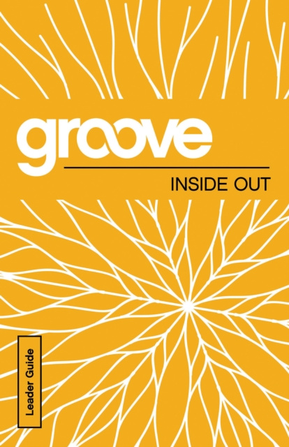 E-Book Groove: Inside Out Leader Guide Tony Akers