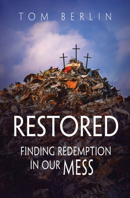 E-book Restored Tom Berlin