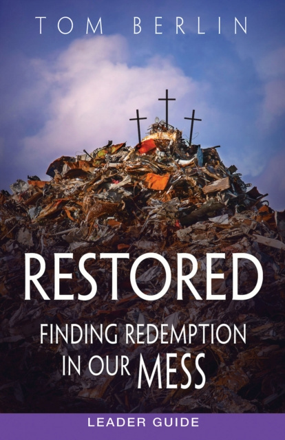 E-book Restored Leader Guide Tom Berlin