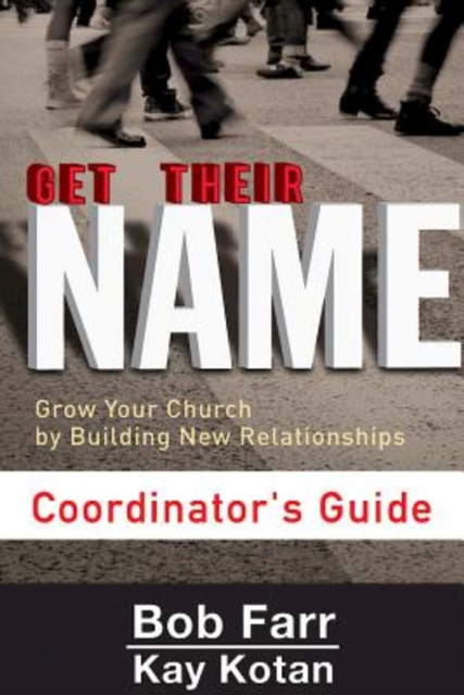 E-Book Get Their Name: Coordinator's Guide Bob Farr
