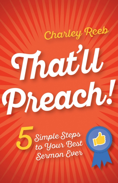 E-knjiga That'll Preach! Charley Reeb