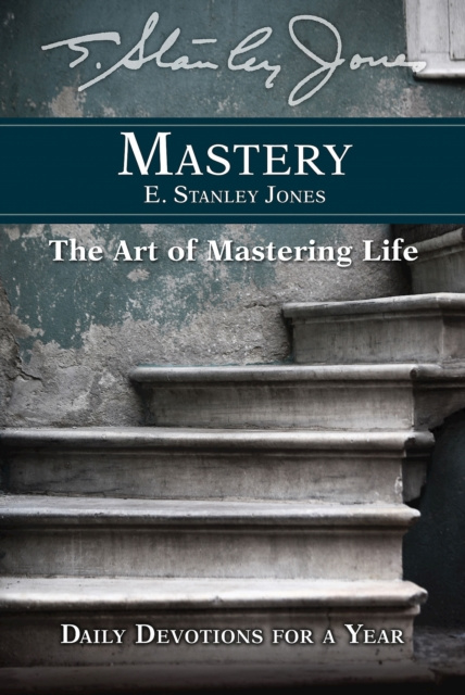 E-knjiga Mastery E Stanley Jones Foundation