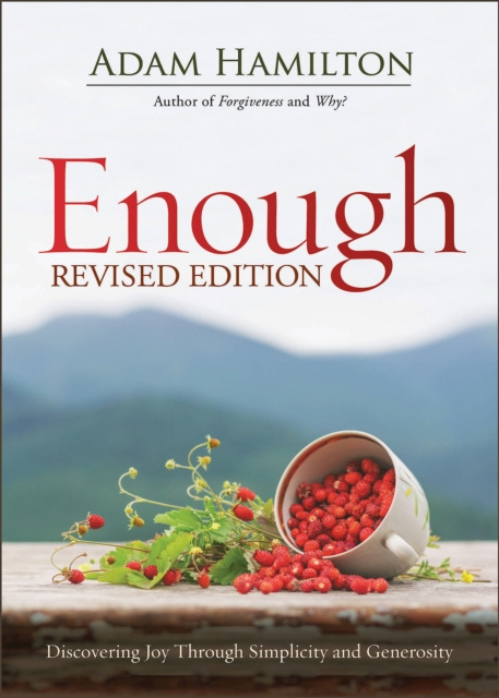E-knjiga Enough Revised Edition Rev. Adam Hamilton