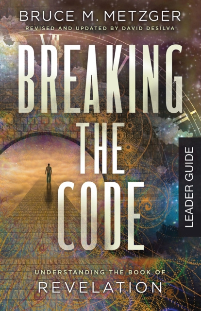 E-knjiga Breaking the Code Leader Guide Revised Edition David A. deSilva