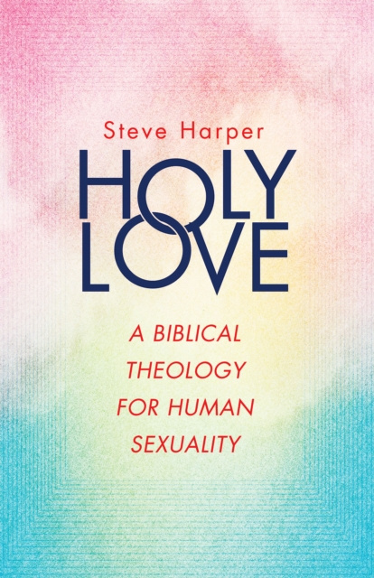 E-knjiga Holy Love Steve Harper