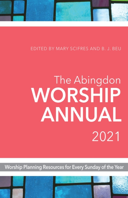 E-knjiga Abingdon Worship Annual 2021 Mary Scifres