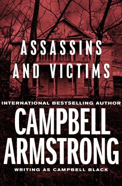 E-kniha Assassins and Victims Campbell Armstrong