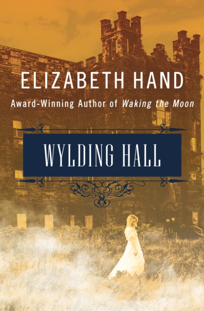 E-kniha Wylding Hall Elizabeth Hand