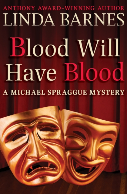 E-knjiga Blood Will Have Blood Linda Barnes