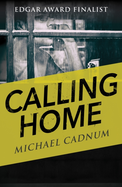 E-knjiga Calling Home Michael Cadnum