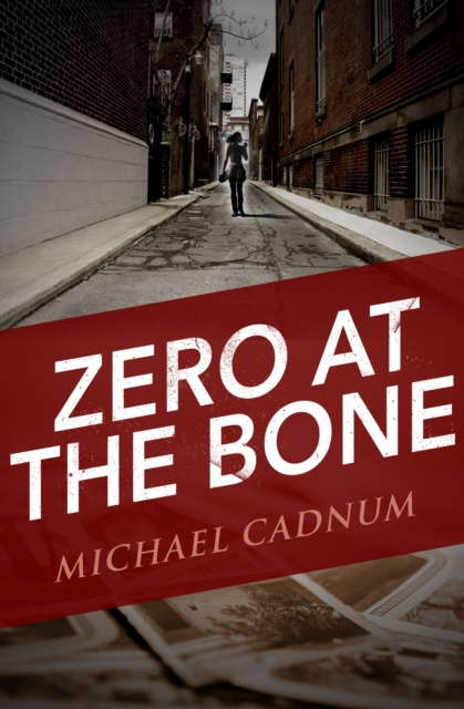 E-knjiga Zero at the Bone Michael Cadnum