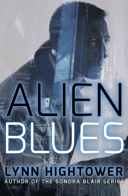 E-knjiga Alien Blues Lynn Hightower