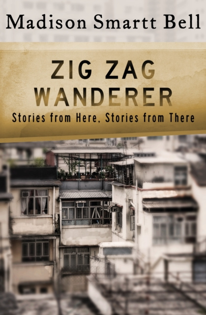 E-knjiga Zig Zag Wanderer Madison Smartt Bell