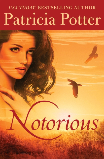 E-knjiga Notorious Patricia Potter