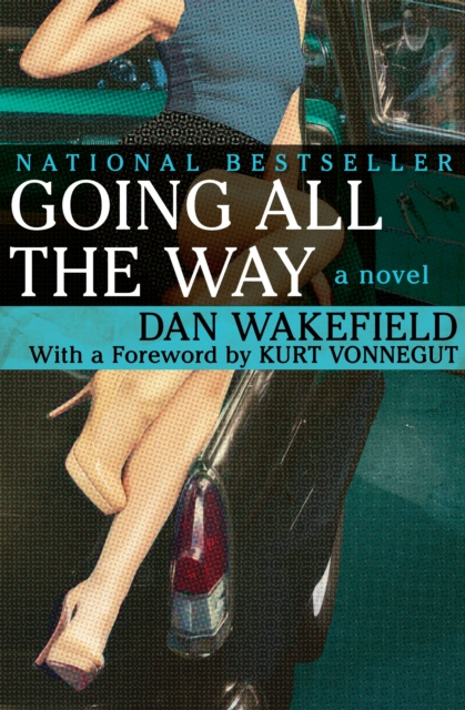 E-kniha Going All the Way Dan Wakefield
