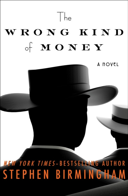 E-kniha Wrong Kind of Money Stephen Birmingham