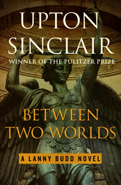 E-knjiga Between Two Worlds Upton Sinclair