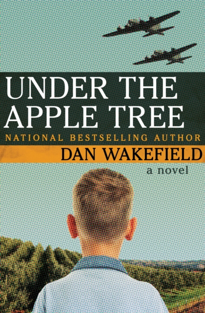 E-kniha Under the Apple Tree Dan Wakefield