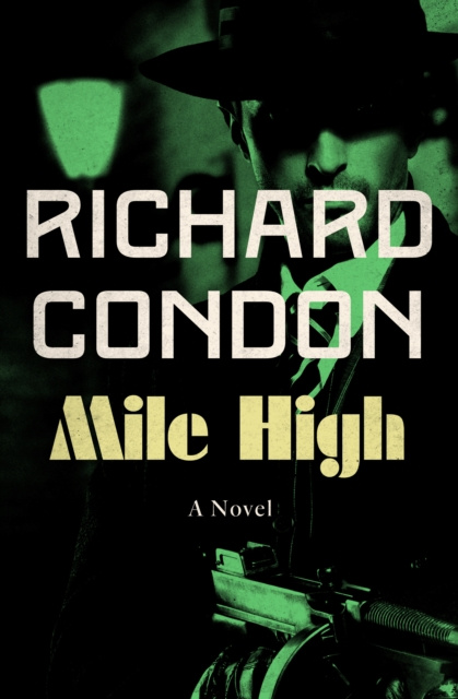 E-kniha Mile High Richard Condon