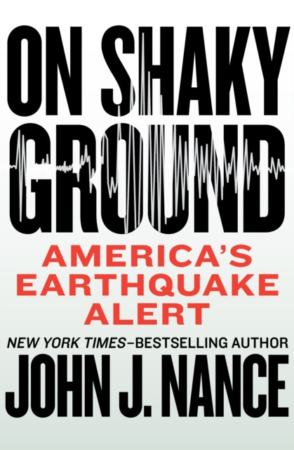 E-book On Shaky Ground John J. Nance