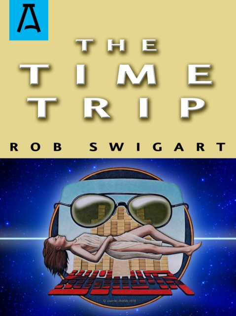 E-book Time Trip Rob Swigart