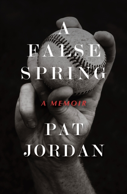 E-book False Spring Pat Jordan
