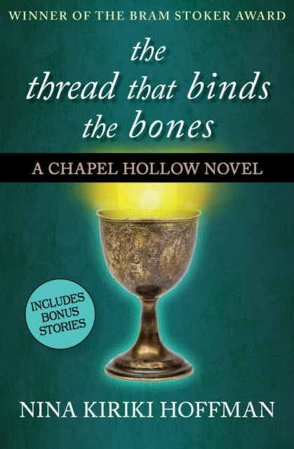 E-knjiga Thread That Binds the Bones Nina Kiriki Hoffman