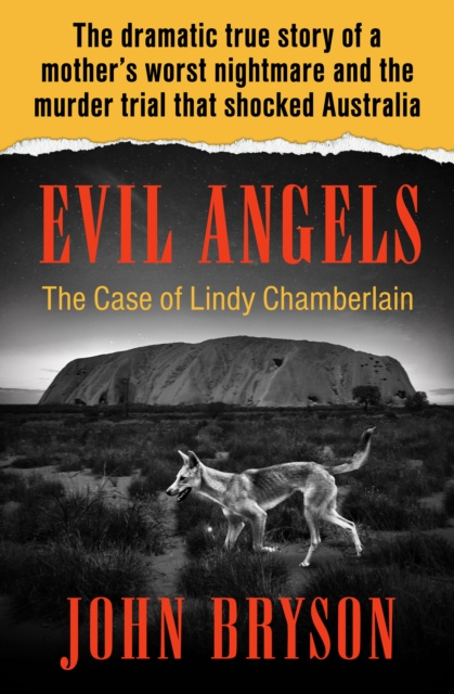 E-book Evil Angels John Bryson