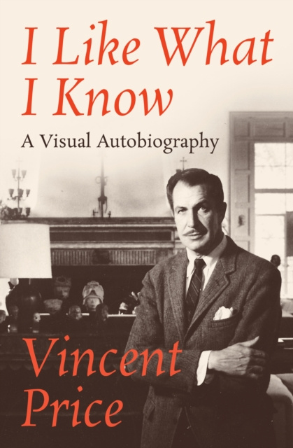 E-kniha I Like What I Know Vincent Price