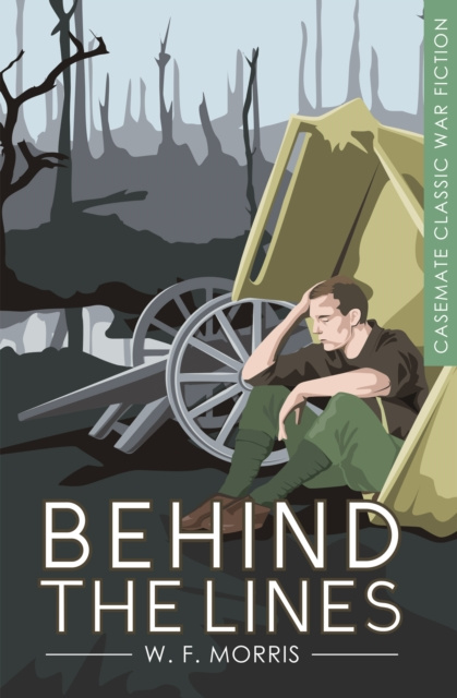 E-kniha Behind the Lines W. F. Morris