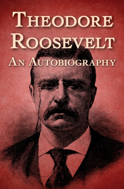 E-knjiga Theodore Roosevelt Theodore Roosevelt
