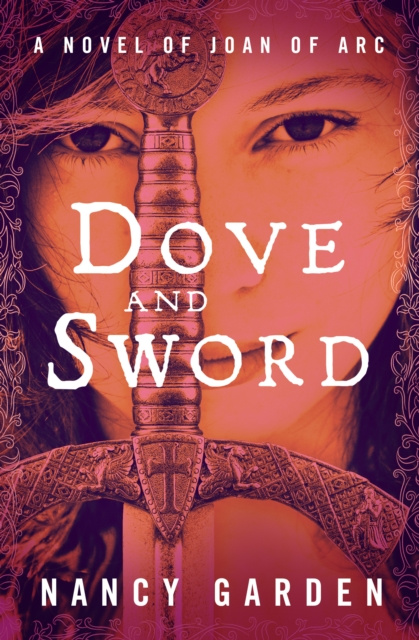 E-kniha Dove and Sword Nancy Garden