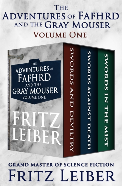 E-kniha Adventures of Fafhrd and the Gray Mouser Volume One Fritz Leiber