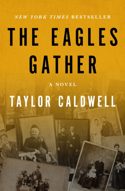 E-book Eagles Gather Taylor Caldwell