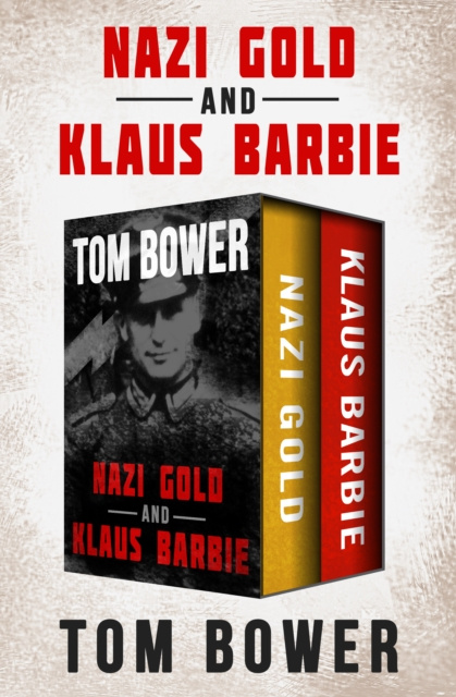 E-knjiga Nazi Gold and Klaus Barbie Tom Bower
