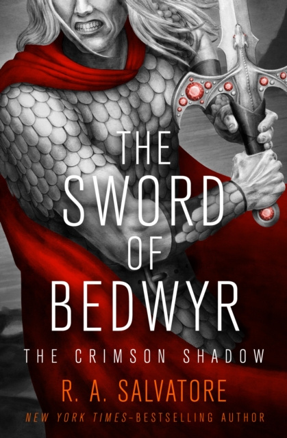 E-book Sword of Bedwyr R. A. Salvatore